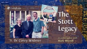 The Stott Legacy Podcast: Episode 11 - Dr Corey Widmer
