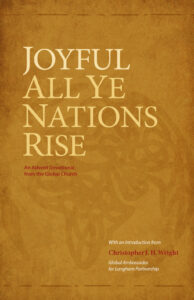 Langham Advent Devotional 2024 - Joyful All Ye Nations Rise