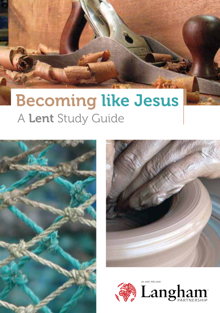 Becoming Like Jesus - Lent Study Guide